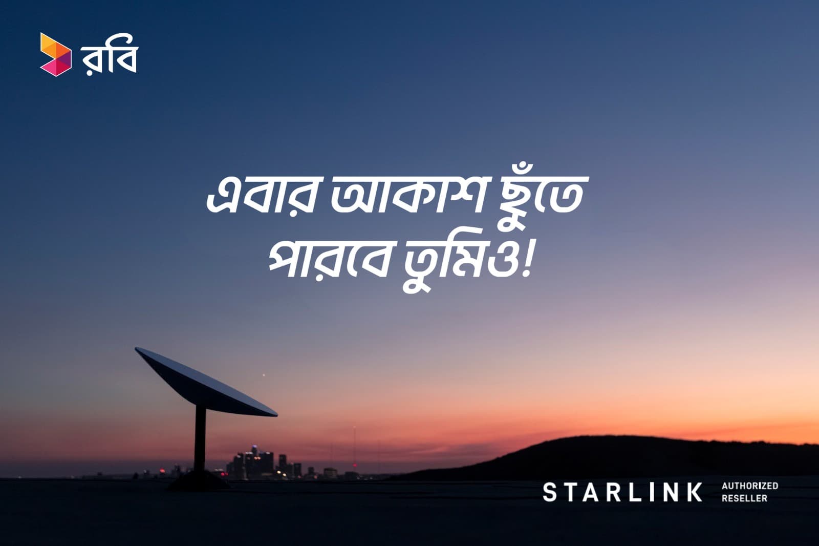 Robi becomes Bangladesh’s first telecom operator to be an Authorized Reseller of Starlink